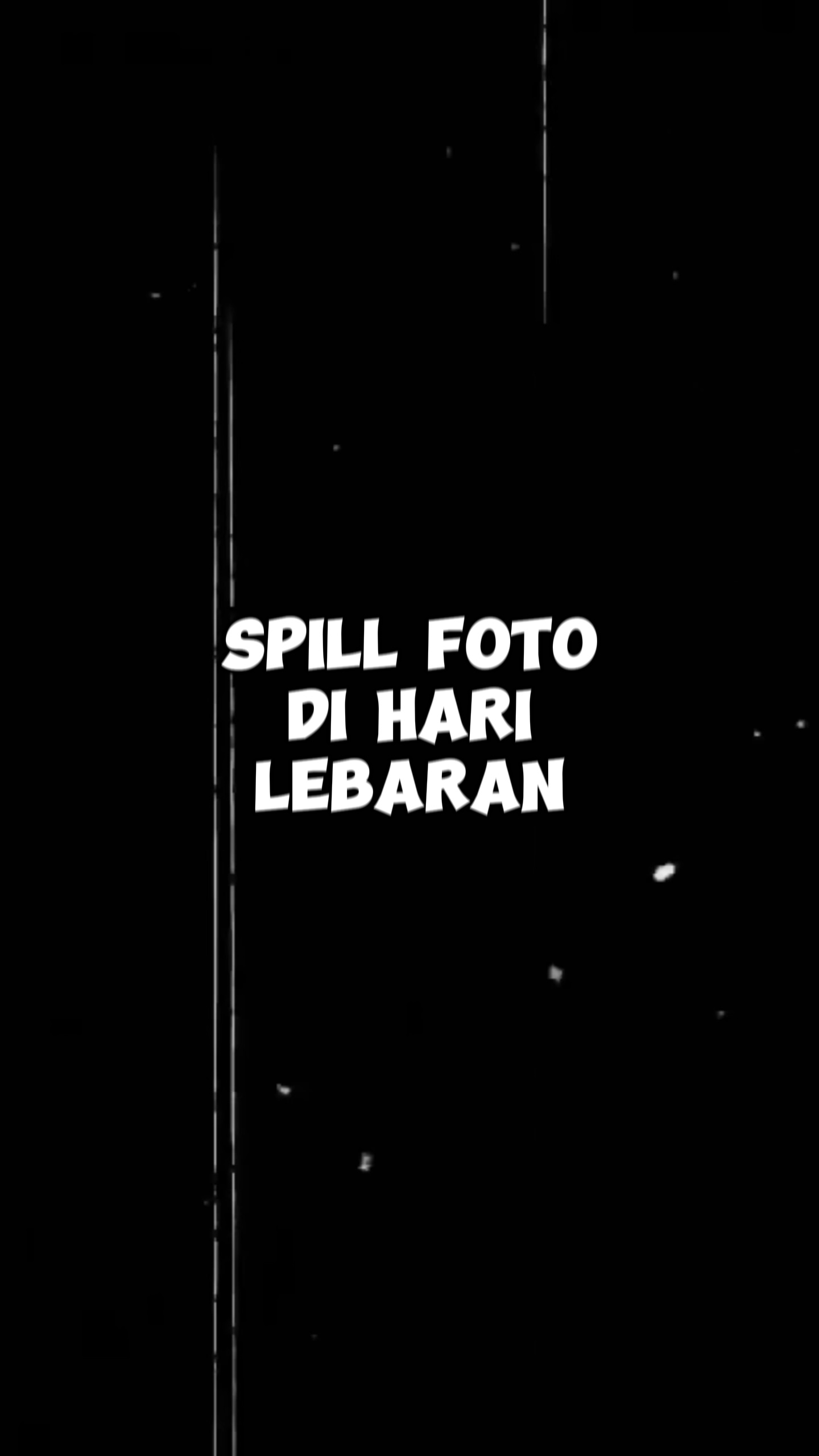 Derrame Foto Lebaran