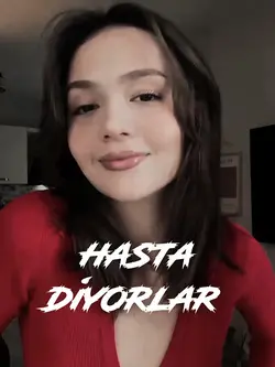 Hasta diyorlar