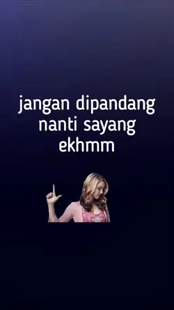 jgn dipandang nanti