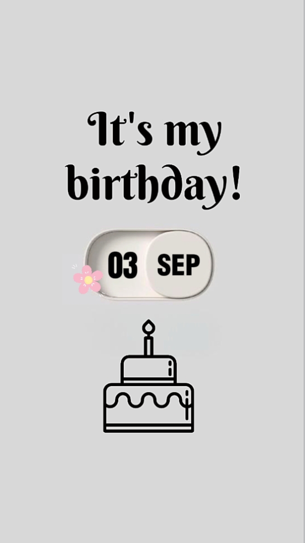 03 SEPT MY BIRTHDAY 