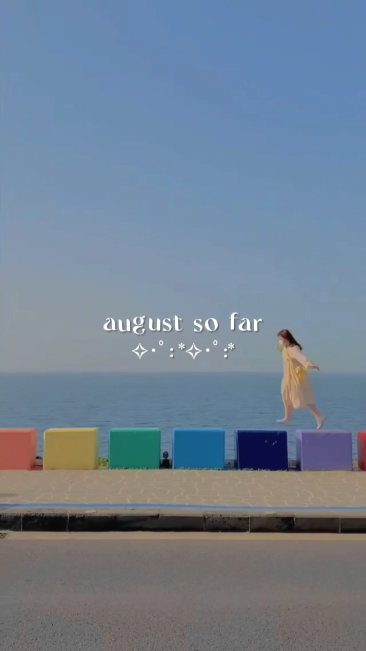 August So Far