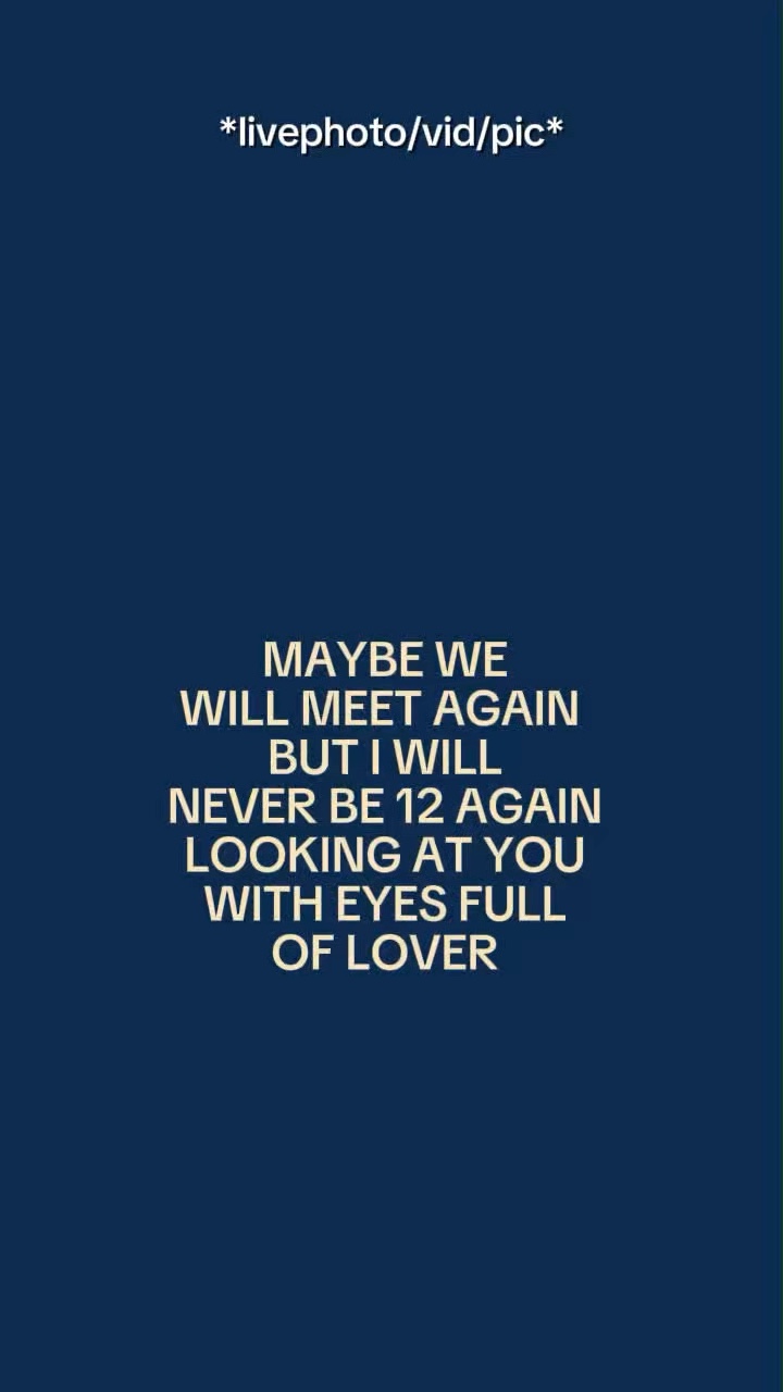 Maybewewillmeetagai