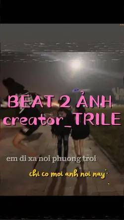 BEAT 2 ẢNH BÁ VCLLL