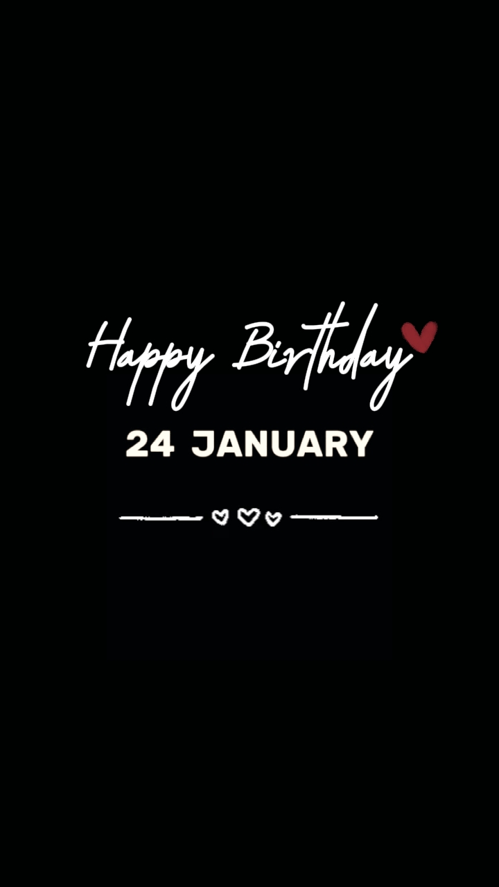 24 January birthday 