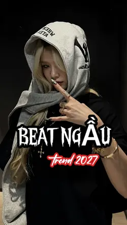 Beat ngầu 2027