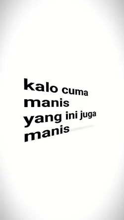 KALO CUMA MANIS 