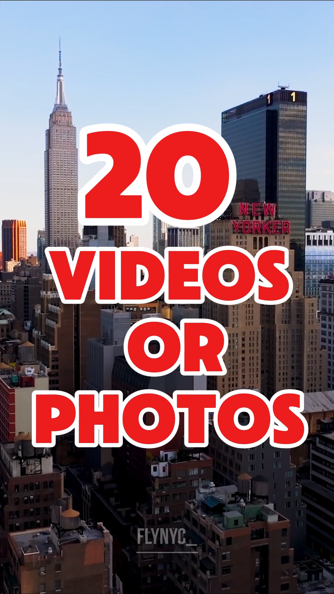20 videos or photos 