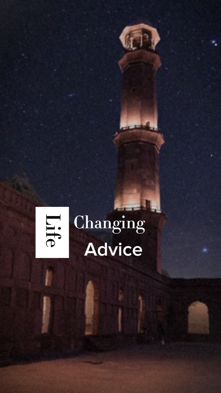 Life changing advice