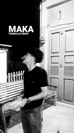 Maka trimalah diriku