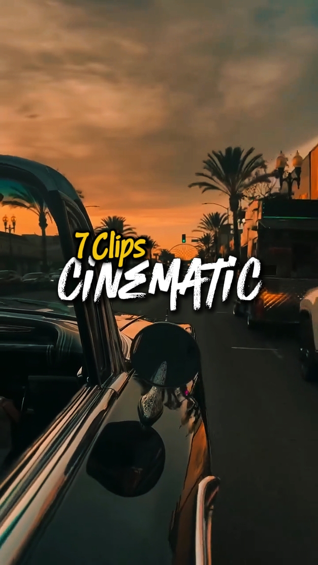 7 Clips Cinématique