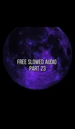 Free slowed audio 