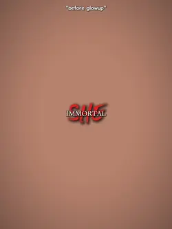 immortal she