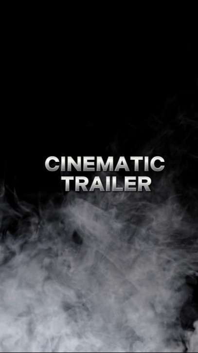CINEMATIC TRAILER
