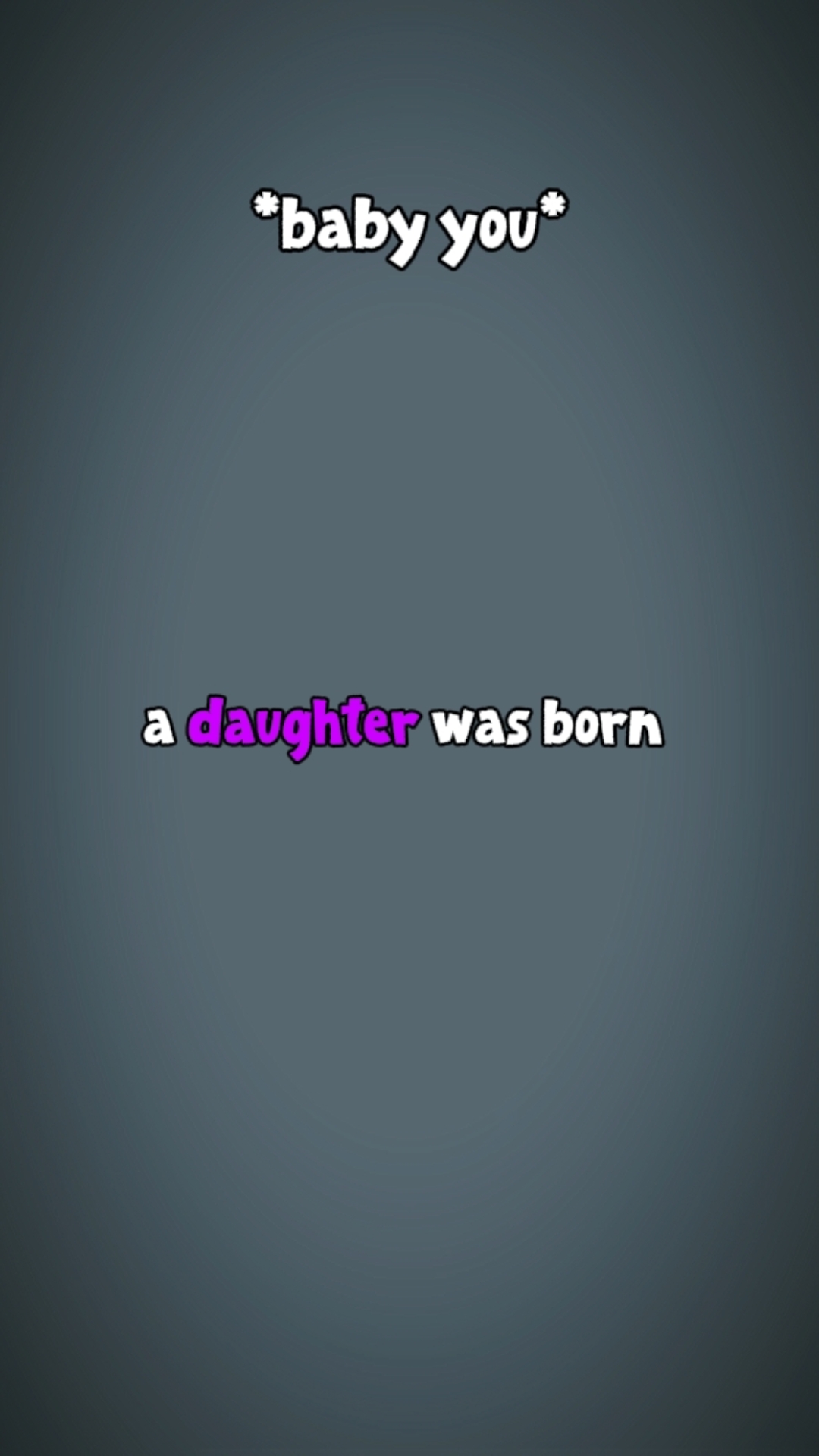 daughter was born