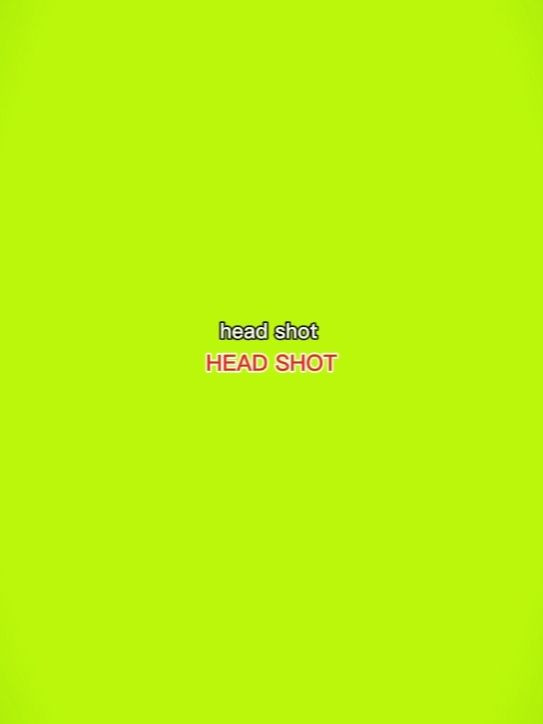 Head shot
