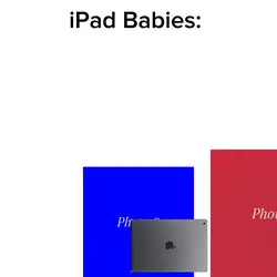 iPad Babies