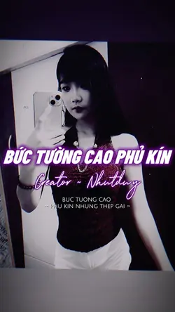 BỨC TƯỜNG CAO REMIX