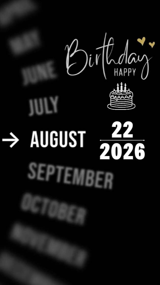 ANNIVERSAIRE 22 AOÛT 2026