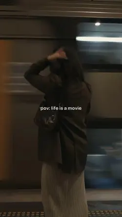 pov: life is a movie