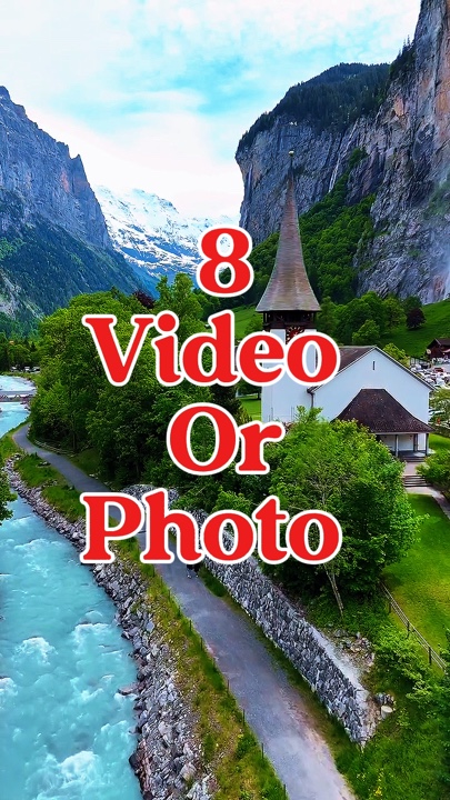 8 video or photo 