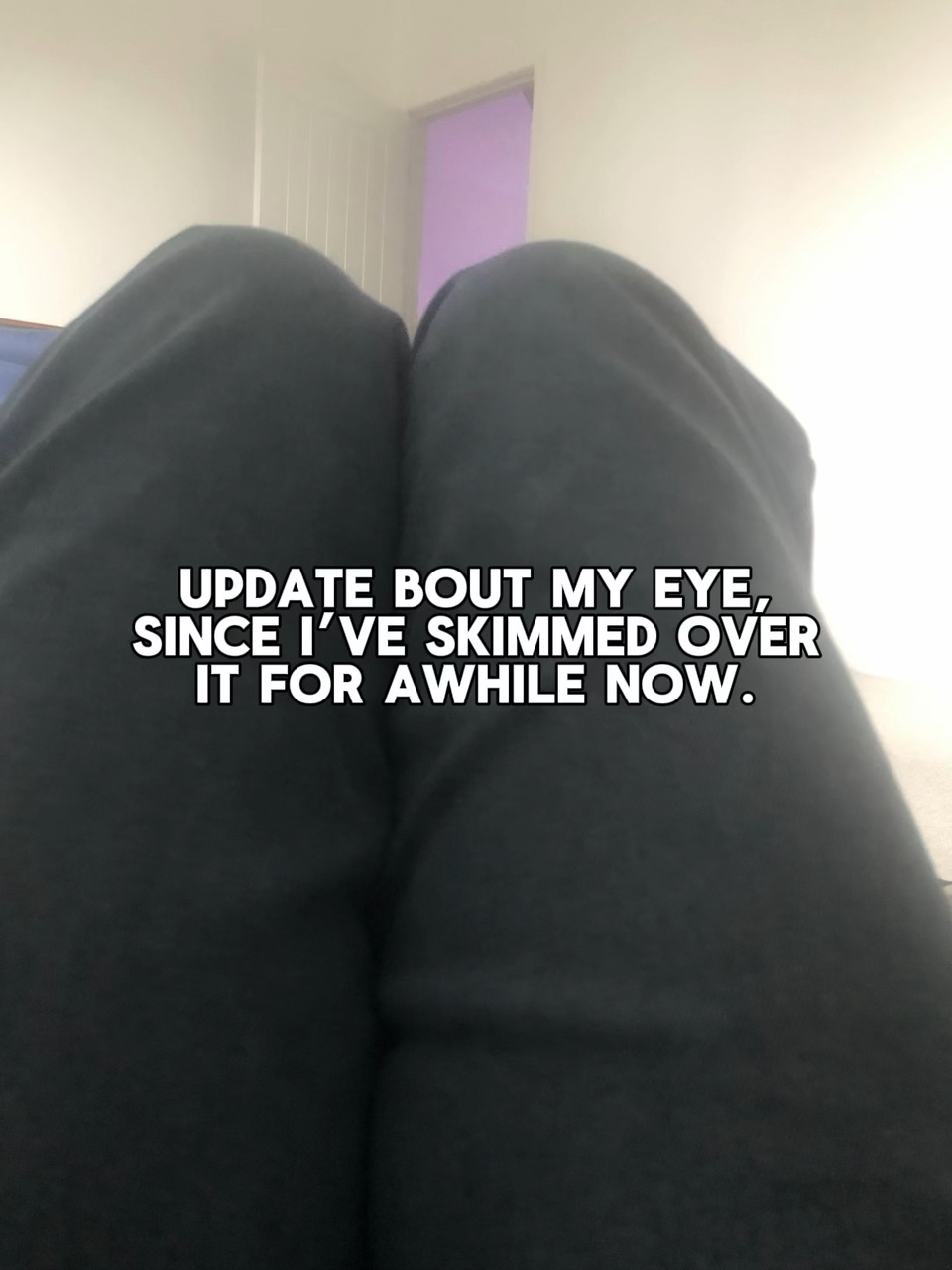 Update about my eye