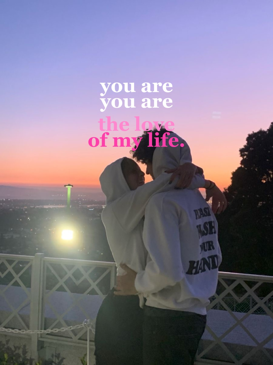 L'amour de ma vie.
