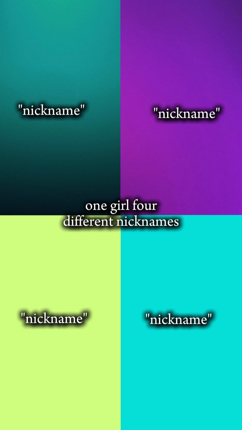 4 apelidos diferentes 