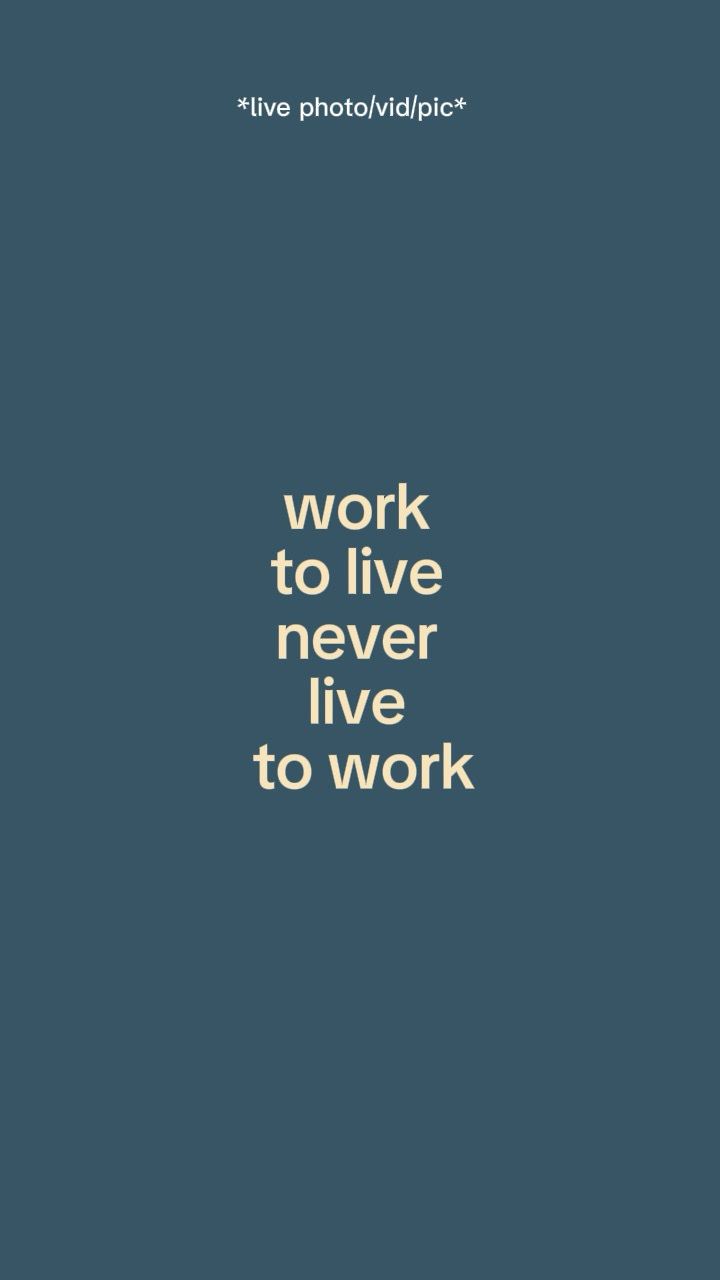Worktoliveneverlivet