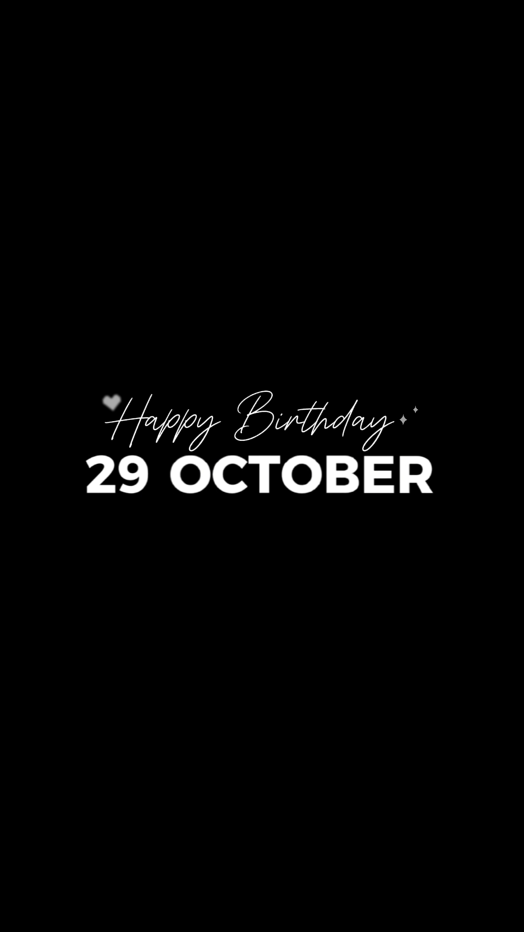 BIRTHDAY 29 OCTOBER 