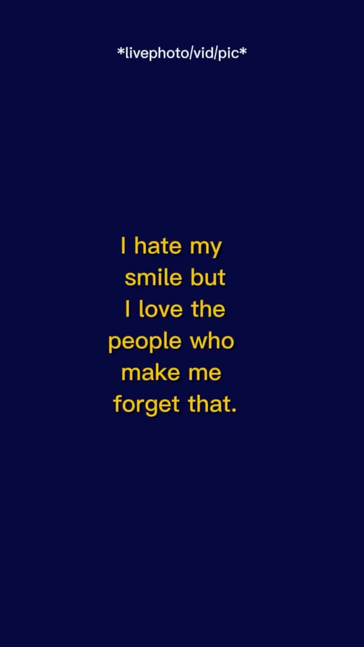 ihatemysmilebutilove