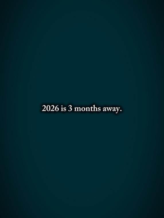 2026 is 3 months awa