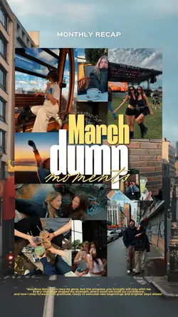 march recap moments