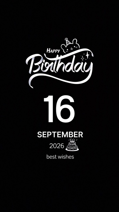 BIRTHDAY 16 SEP