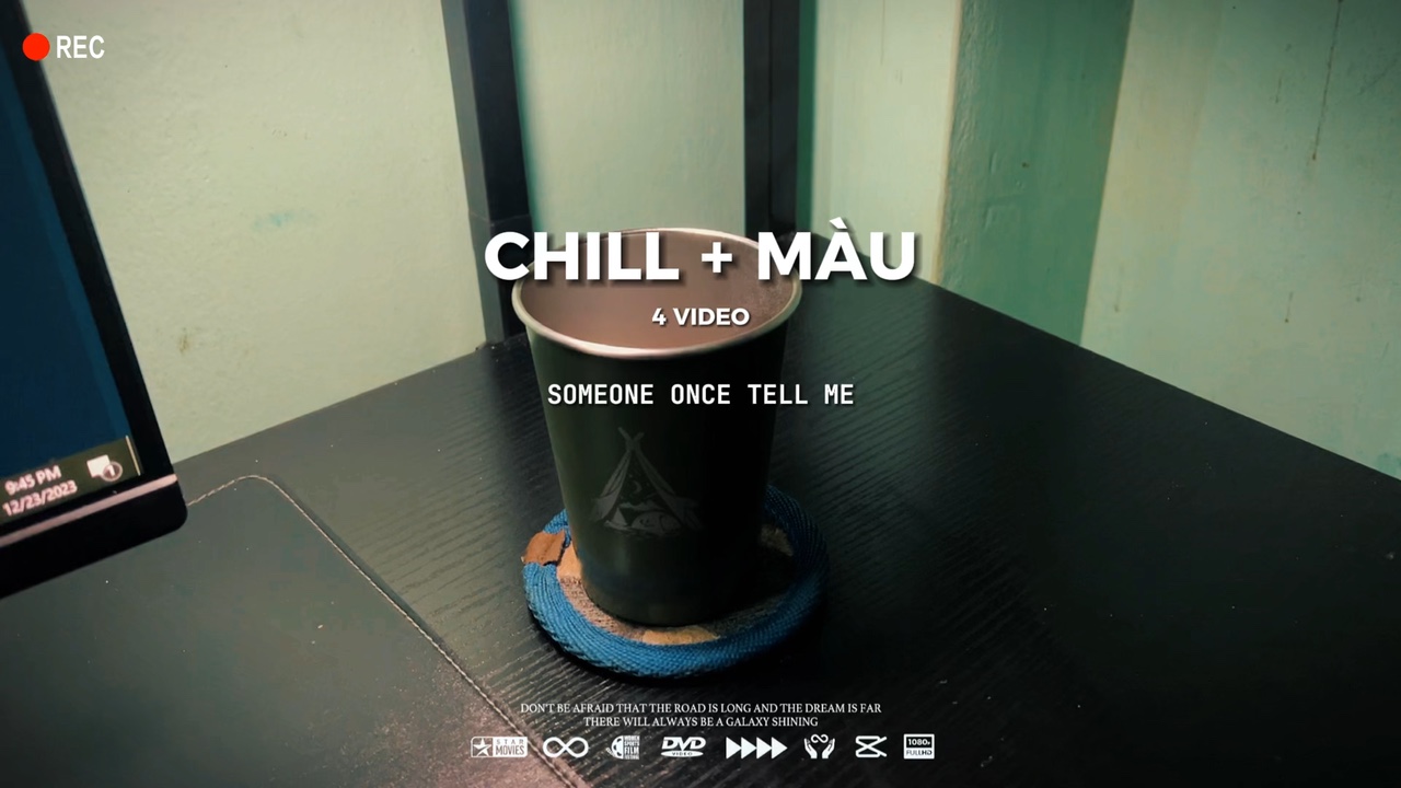 Chill 4 video + màu