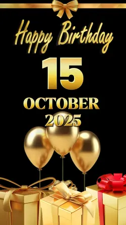 BIRTHDAY 15 OCTOBER 