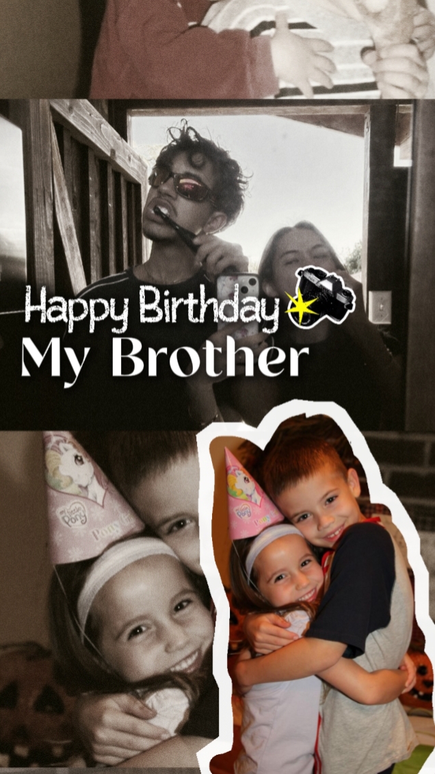 HBD My Brother