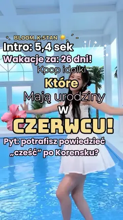 Urodzinki w czerwcu💗