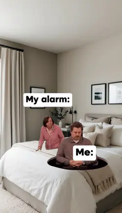 Me and my alarm