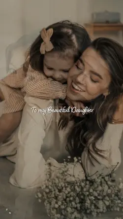 MY BEAUTIFULDAUGHTER