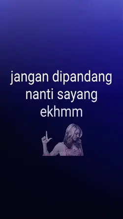 jangan di pandang ya