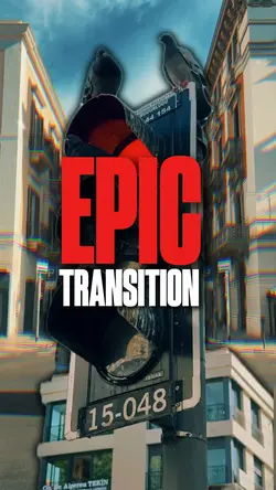 EPIC TRANSITION 4K 