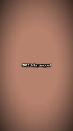 2025 dating wrapped