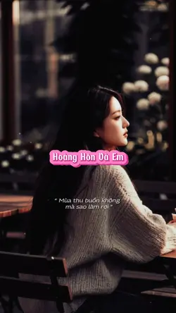 Hoàng hôn và em 