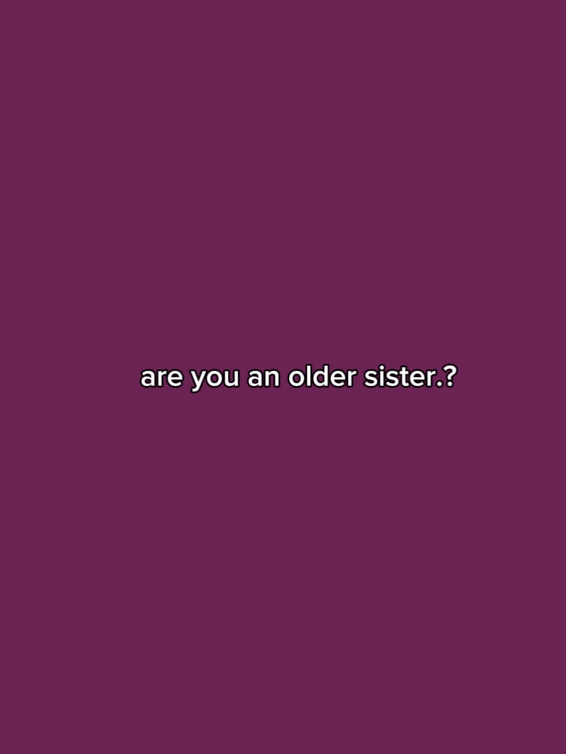 Ältere Schwester?