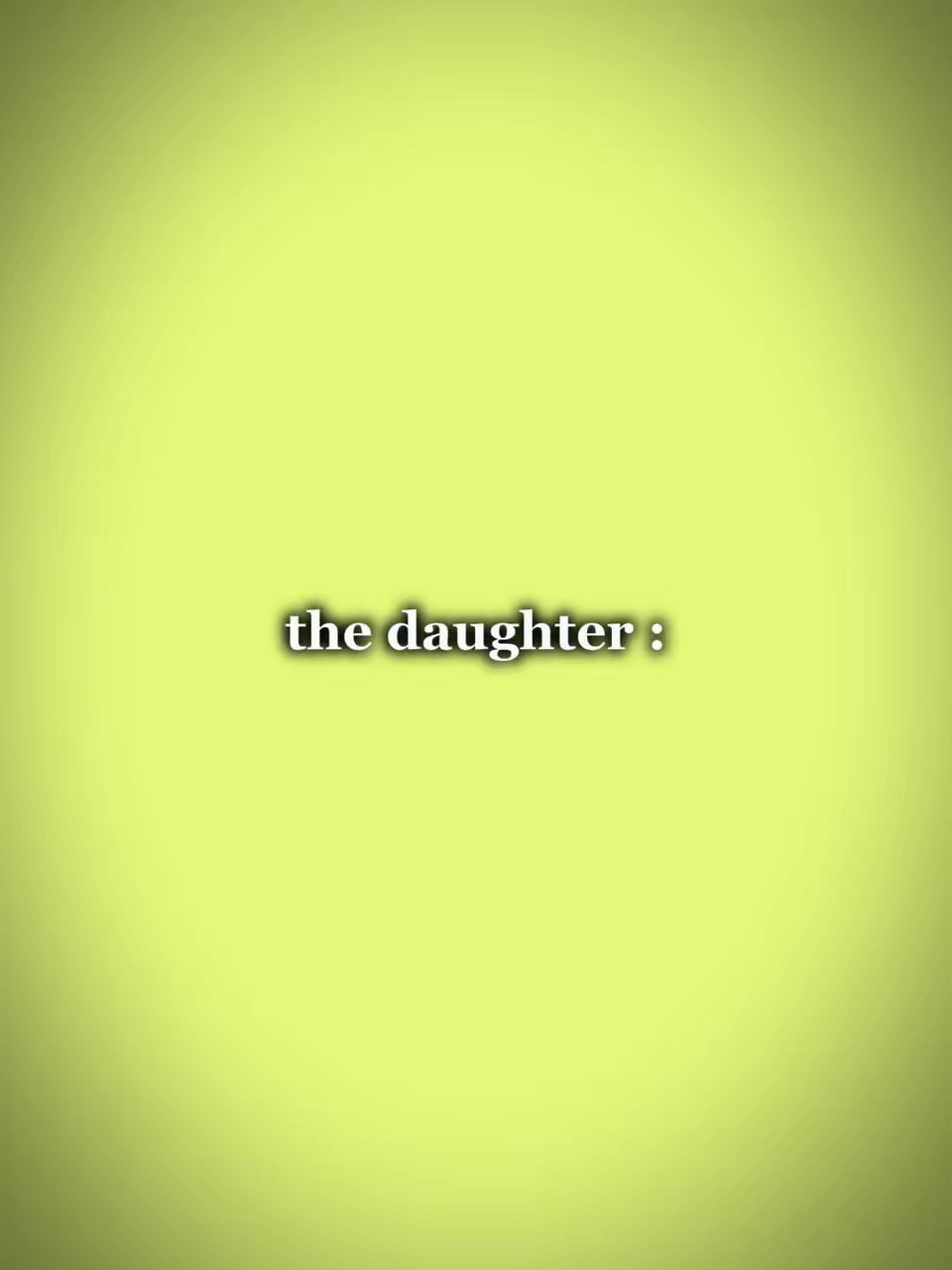 daughter 