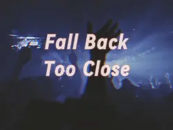 Fall Back Fast