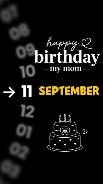 HBD MOM 11 SEPT