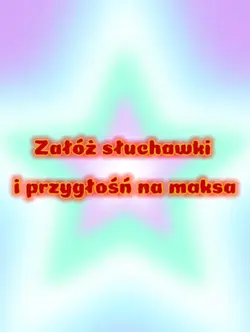 podgłośń na maksa