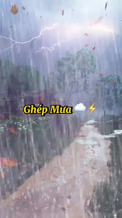 Ghép Mưa Sét 🌨️⚡️