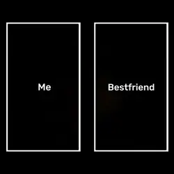 me x bestfriend 
